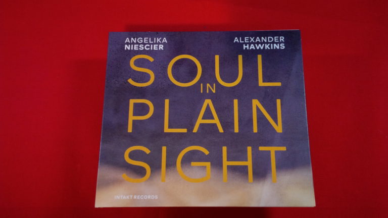 Mein Hörtipp:  Angelika Niescier und Alexander Hawkins: Soul in Plain Sight