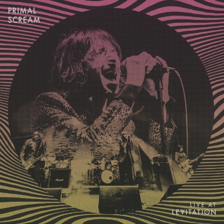 „Primal Scream – Live at LEVITATION“