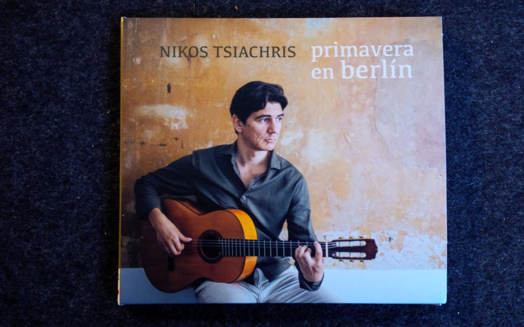 Mein Hörtipp: Nikos Tsiachris: „primavera en berlin“