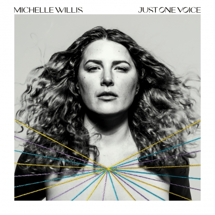 Michelle Willis: Just One Voice