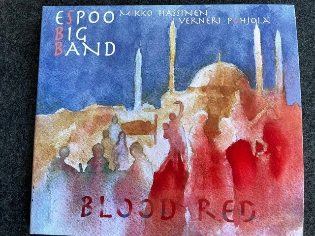 Mein Hörtipp: Espoo Big Band: Blood Red