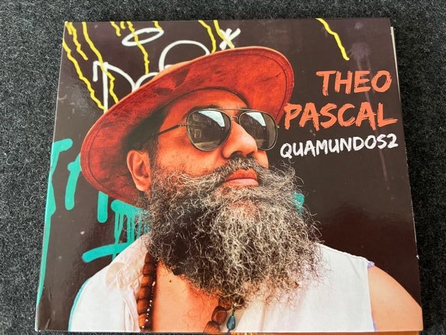 Mein Hörtipp: Theo Pascal: Quamundos 2 – feat. Carmen Souza