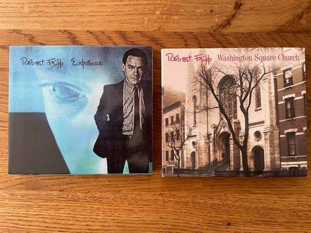 Mein Hörtipp: Robert Fripp „Washington Square Church“ UND „Exposure“