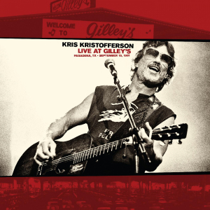 Der Highwayman Kris Kristofferson: Das Live-Album aus dem legendären Gilley’s auf CD und LP!