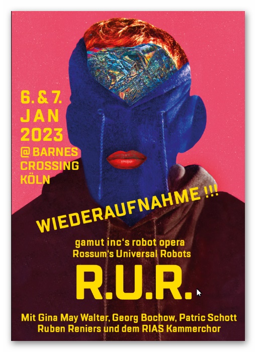 Robot Opera „R.U.R.“ am 6. und 7. Januar im BARNES CROSSING Köln
