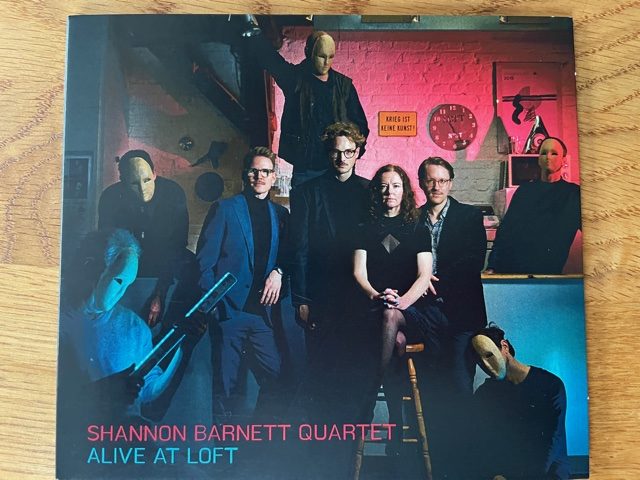 Mein Hörtipp: Shannon Barnett Quartet: Alive At Loft