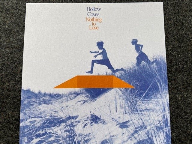 Mein Hörtipp: Hollow Coves: Nothing to Lose