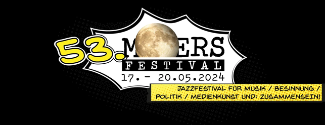 Moers Festival vom 17. -20.05.2024