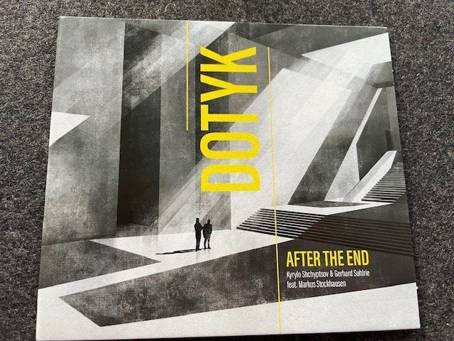 Mein Hörtipp: Kyrylo Shchyptsov Dotyk: After The End