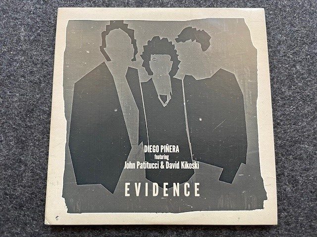 Mein Hörtipp: Diego Piner feat. John Patitucci & David Kikoski: Evidence