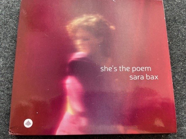 Mein Hörtipp: Sara Bax: She´s the Poem