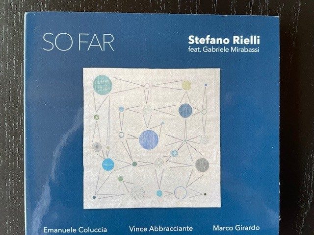 Mein Hörtipp: Stefano Rielli, Gabrielle Mirabassi: So Far