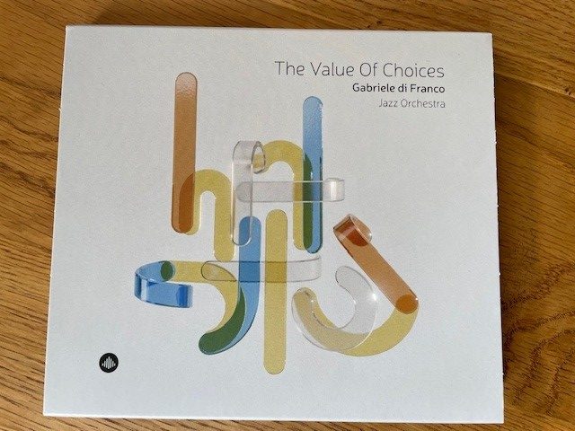 Mein Hörtipp: Gabriele di Franco: The Value of Choices