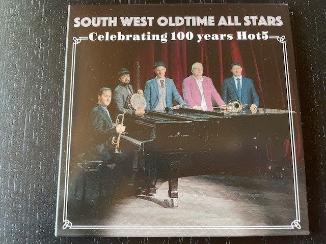 Mein Hörtipp: South West Oldtime All Stars: Celebrating 100 Years Hot5