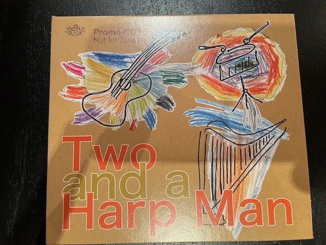 Mein Hörtipp: Two and a Harp Man: Two and a Harp Man