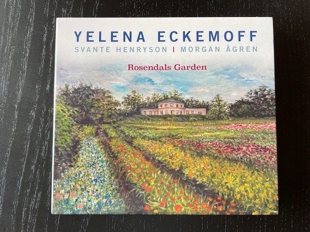 Mein Hörtipp: Yelena Eckemoff: Rosendals Garden